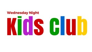 Kids Club on Wednesdays