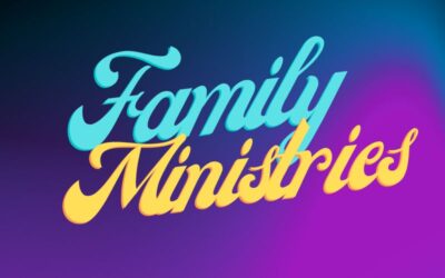 Family Ministries Beginning