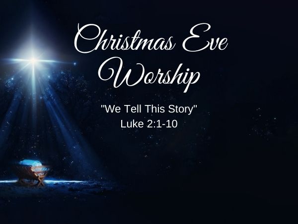Christmas Eve Candlelight Service – 7:30pm
