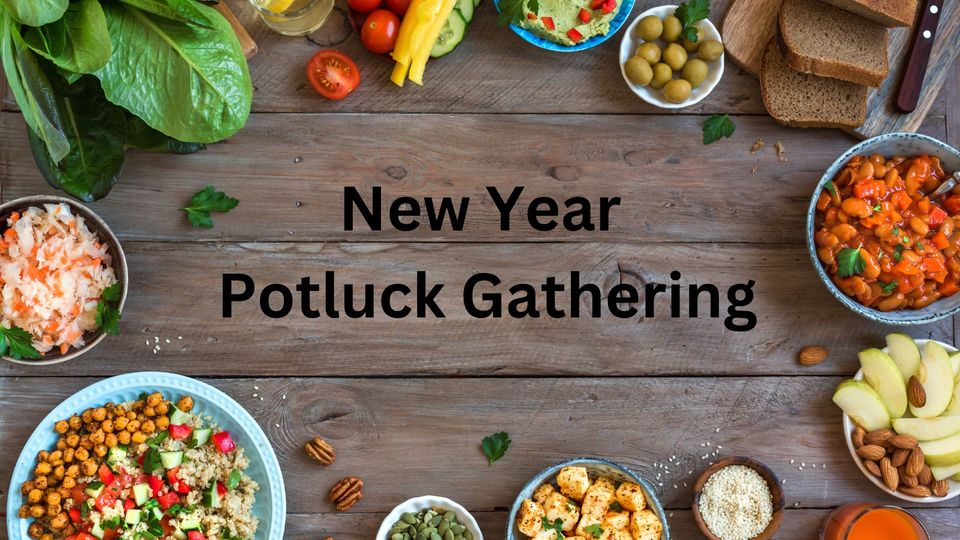 Nourished: New Year Potluck Gathering