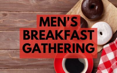 Men’s Breakfast Gathering – see you in the fall!