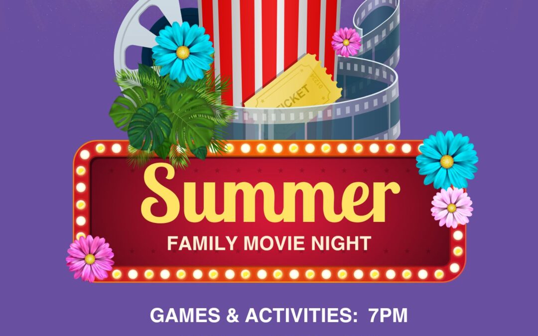 Summer Family Movie Night
