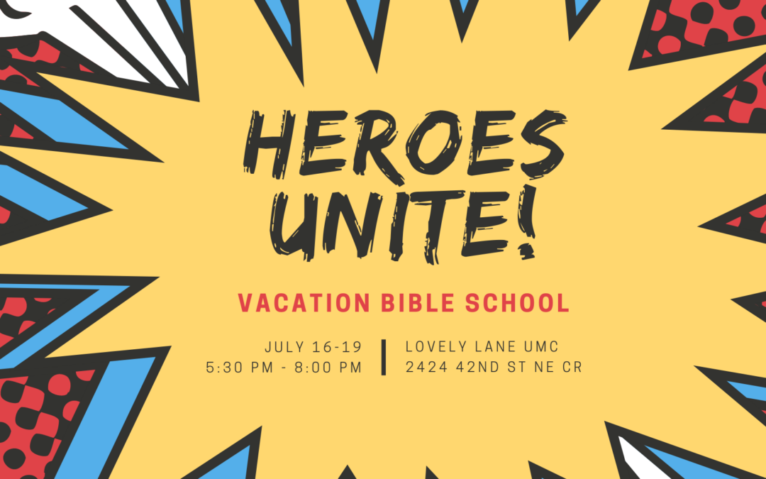 Vacation Bible School: Heroes Unite