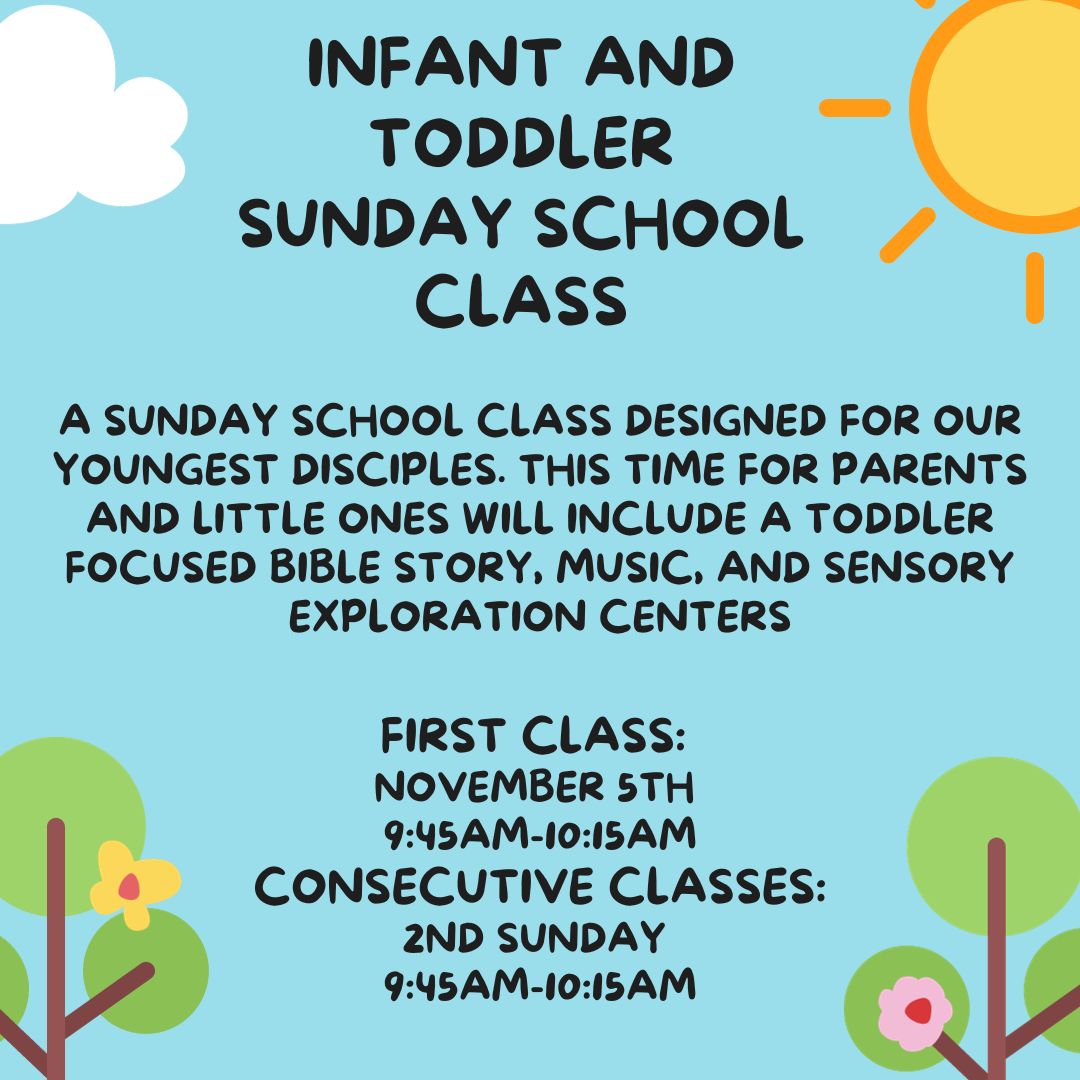 New Infant and Toddler Sunday School Class