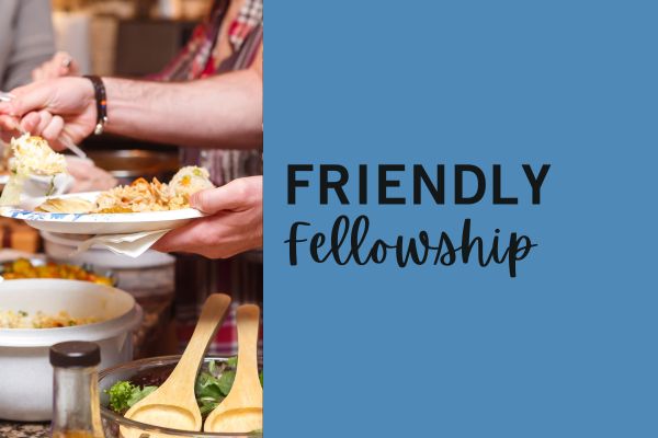 Friendly Fellowship