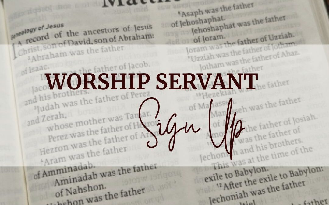 Worship Volunteers/Servants