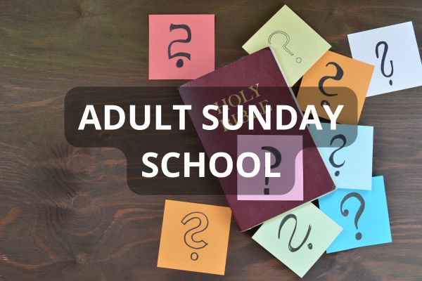 Adult Sunday School