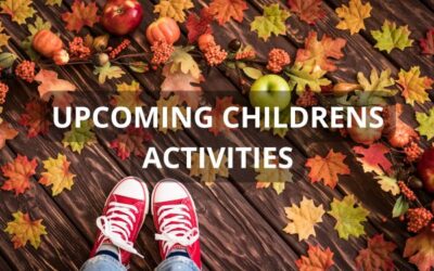 Upcoming Childrens Activities