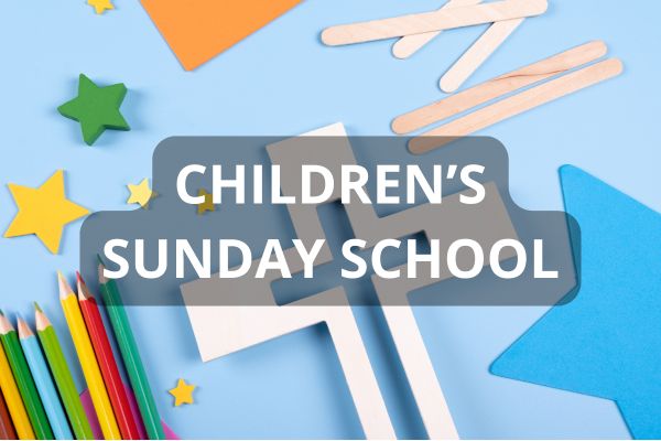 Children’s Sunday School