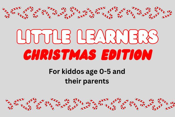 Little Learners – December