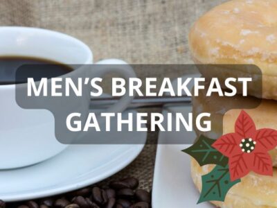 Men’s Breakfast – December