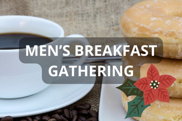 Men’s Breakfast – December