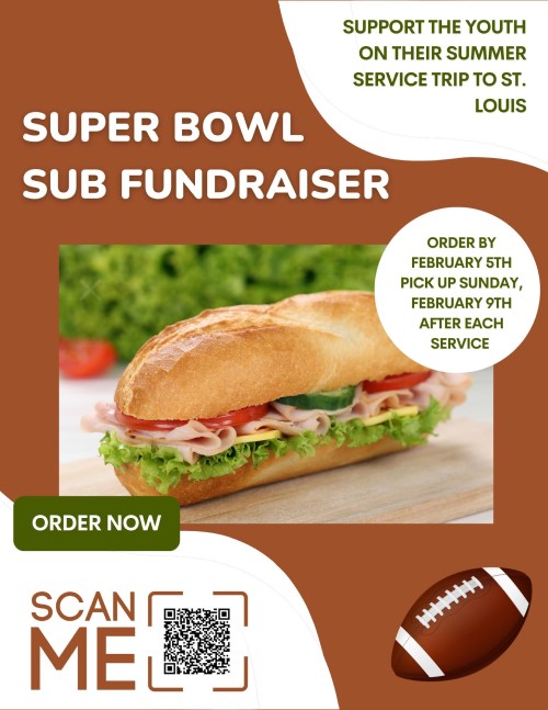 Youth Group Super Bowl Subs Fundraiser 2025