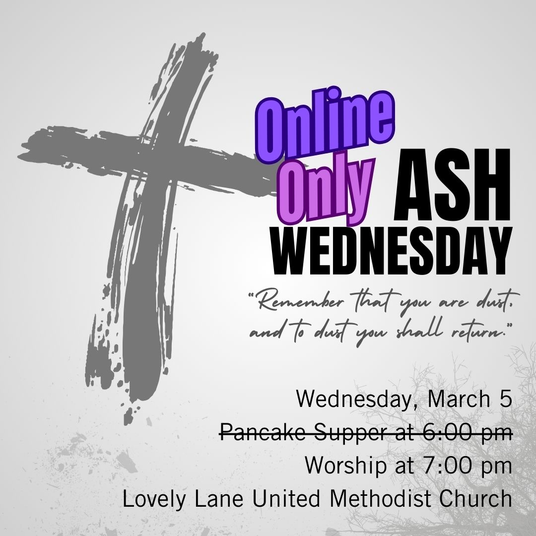 Ash Wednesday – online only