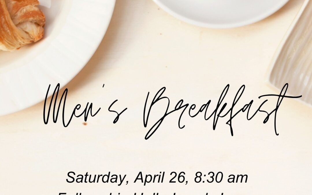 Men’ Breakfast