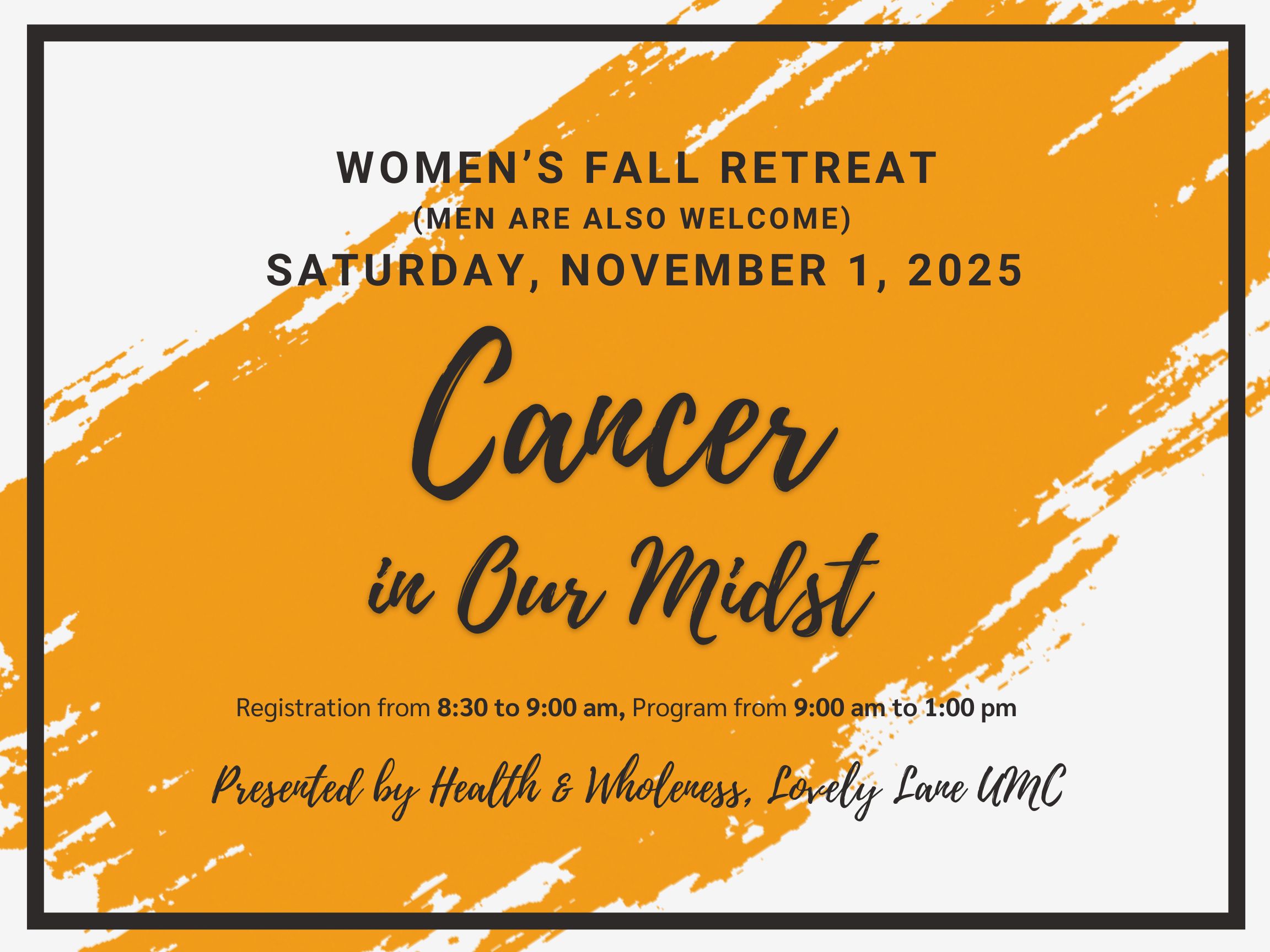 Women’s Fall Retreat – Cancer in our Midst