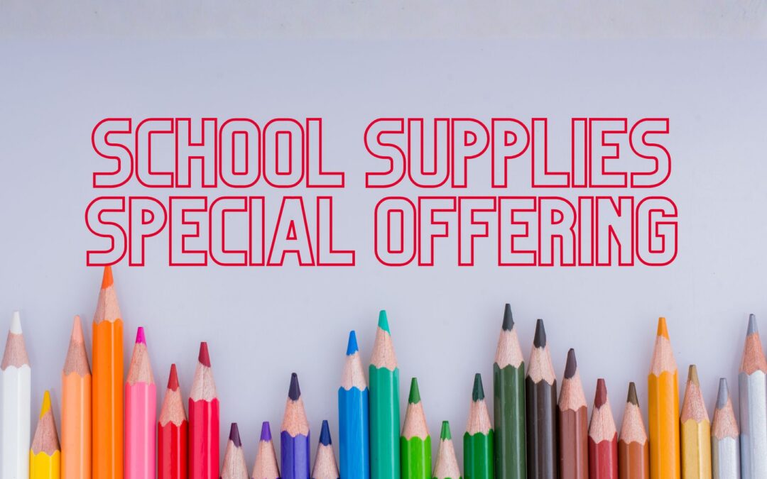 School Supplies Special Offering